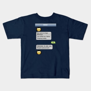 Stupid Autocorrect- Inigo Montoya Kids T-Shirt